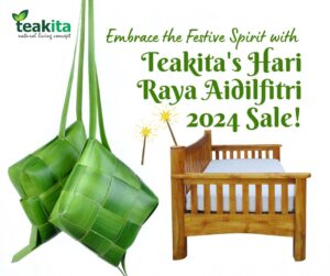 Embrace the Festive Spirit with Teakita's Hari Raya Aidilfitri 2024 Sale!