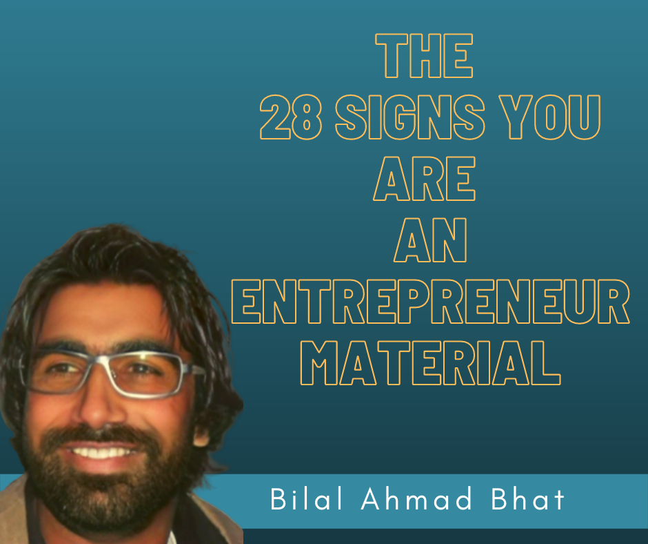 The 28 Signs You Are an Entrepreneur Material
