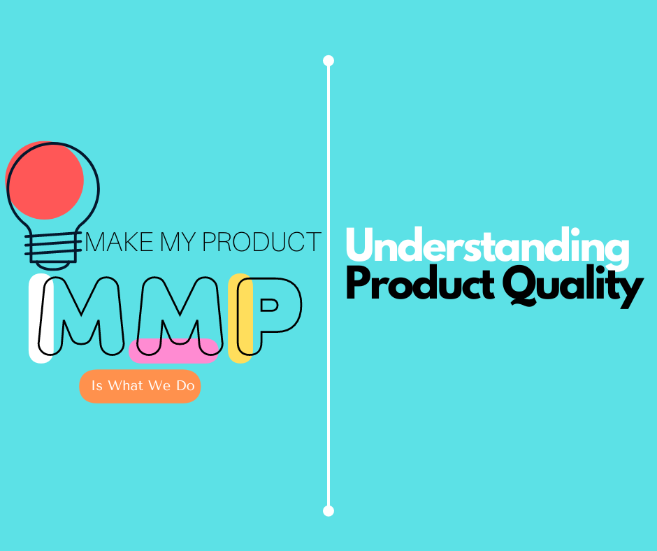 Understanding Product Quality