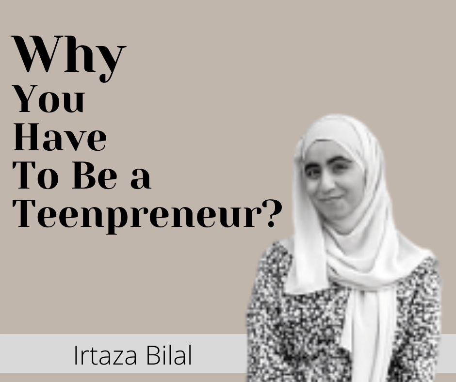 Why You Have To Be a Teenpreneur?