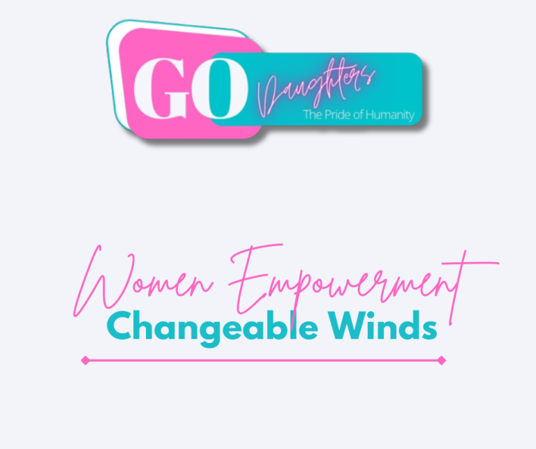 Women Empowerment: Changeable Winds